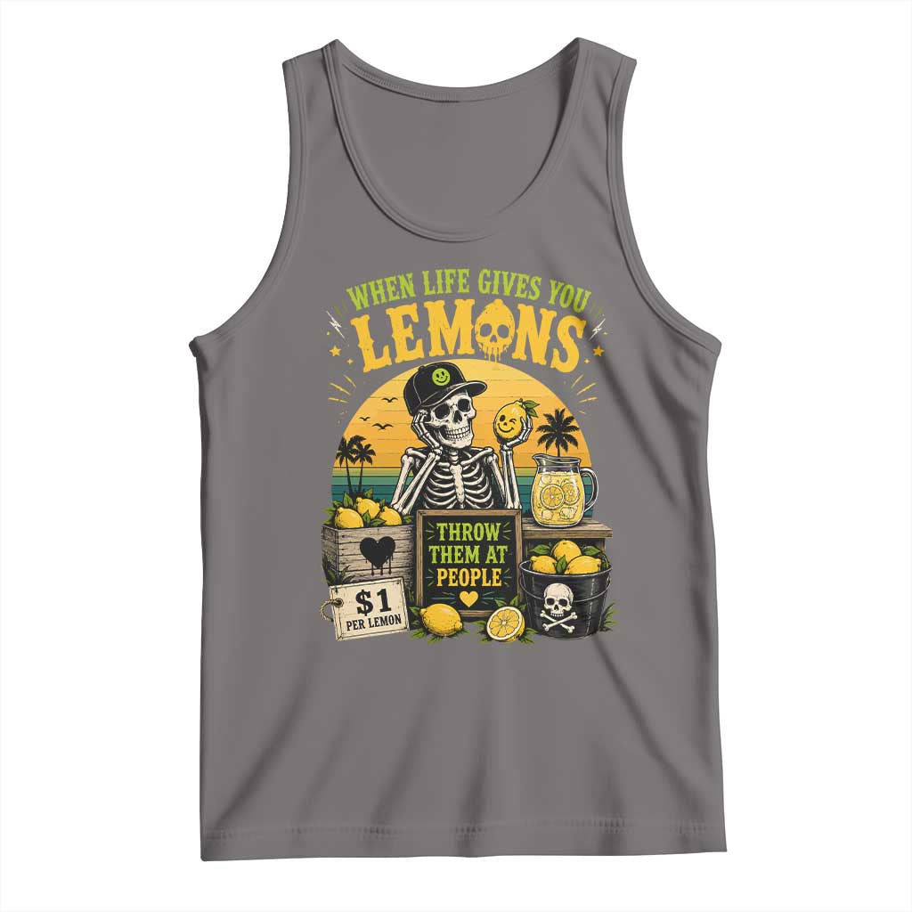 When Life Gives You Lemons Throw Them At People Tank Top Skeleton Lemon Jokes