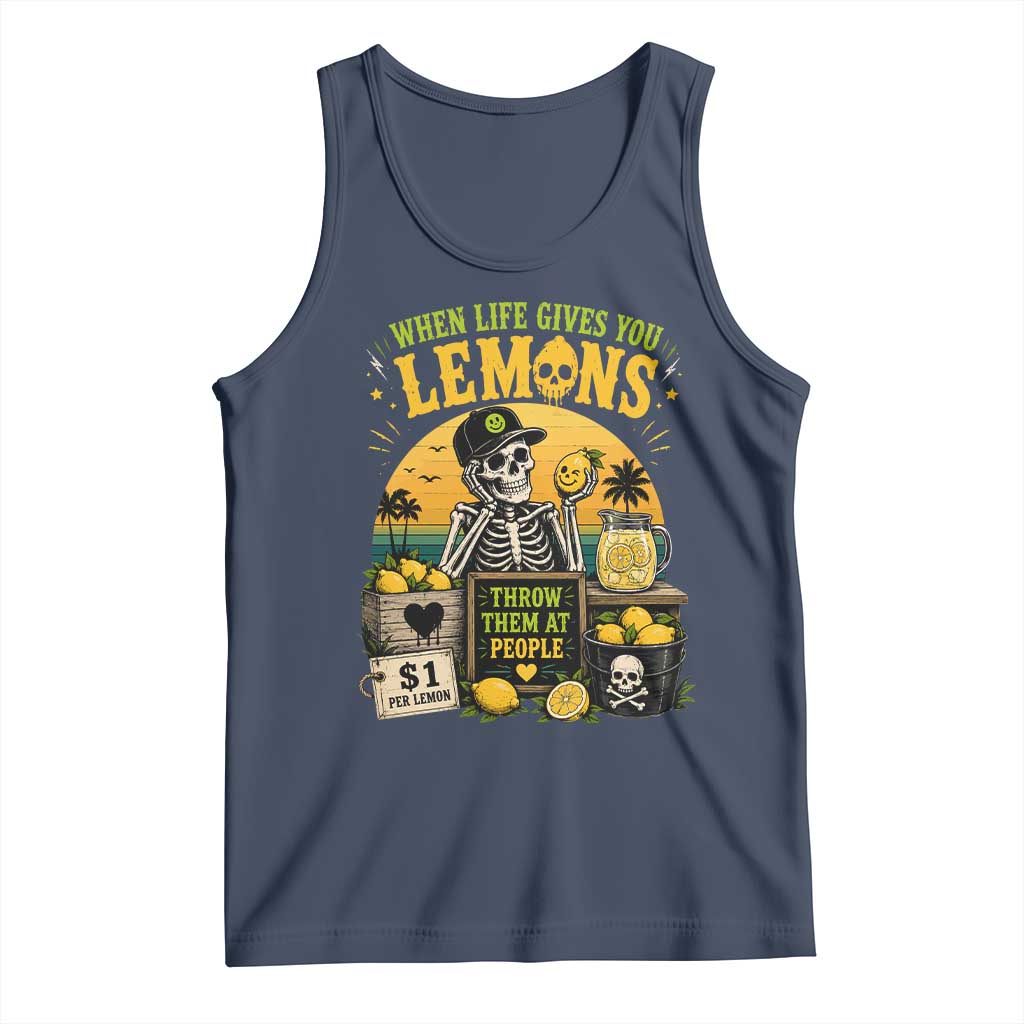 When Life Gives You Lemons Throw Them At People Tank Top Skeleton Lemon Jokes