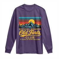 70th Birthday Official Member Old Fart Club Long Sleeve Shirt 70 Years of Being Awesome Funny Fart Joke Retro