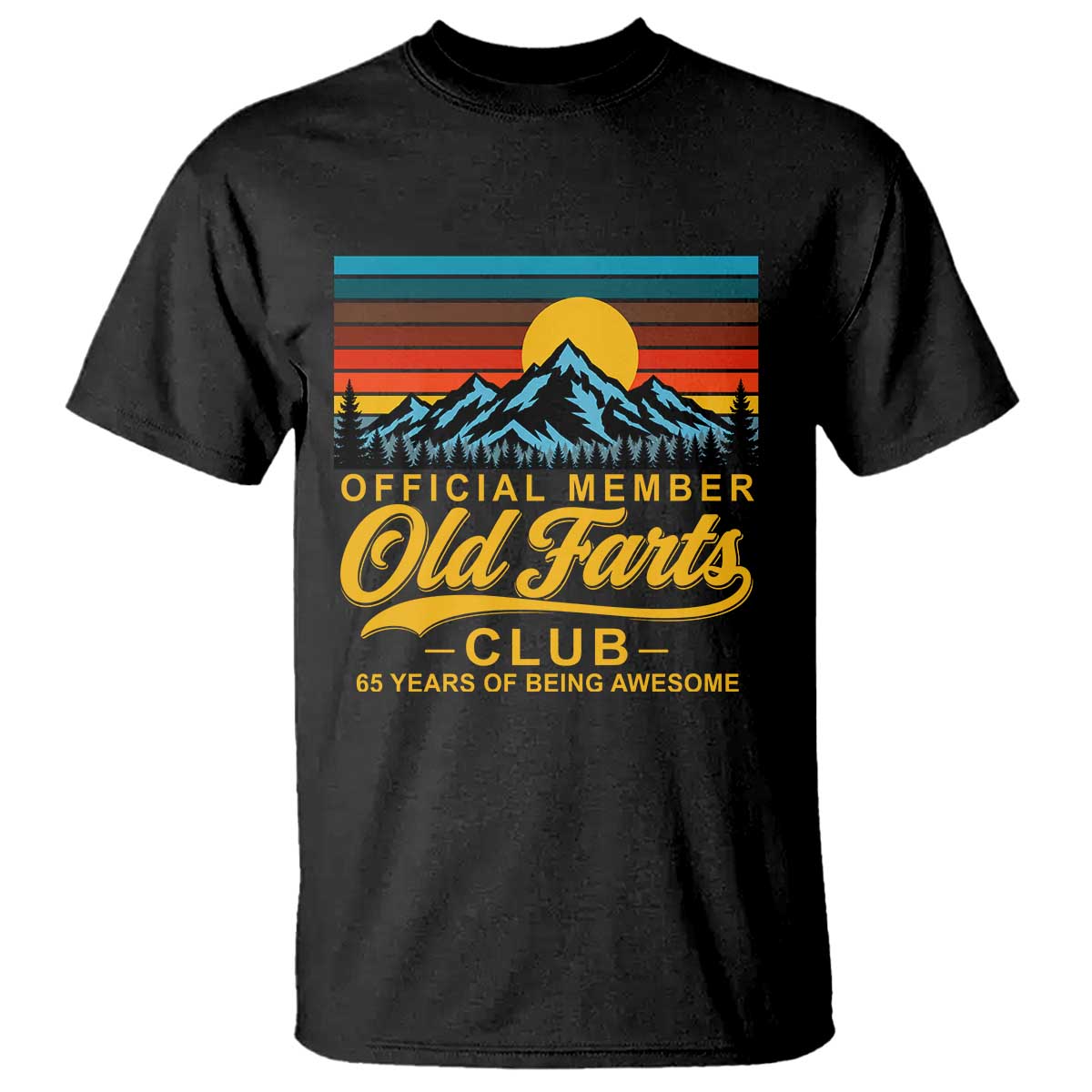 65th Birthday Official Member Old Fart Club T Shirt 65 Years of Being Awesome Funny Fart Joke Retro