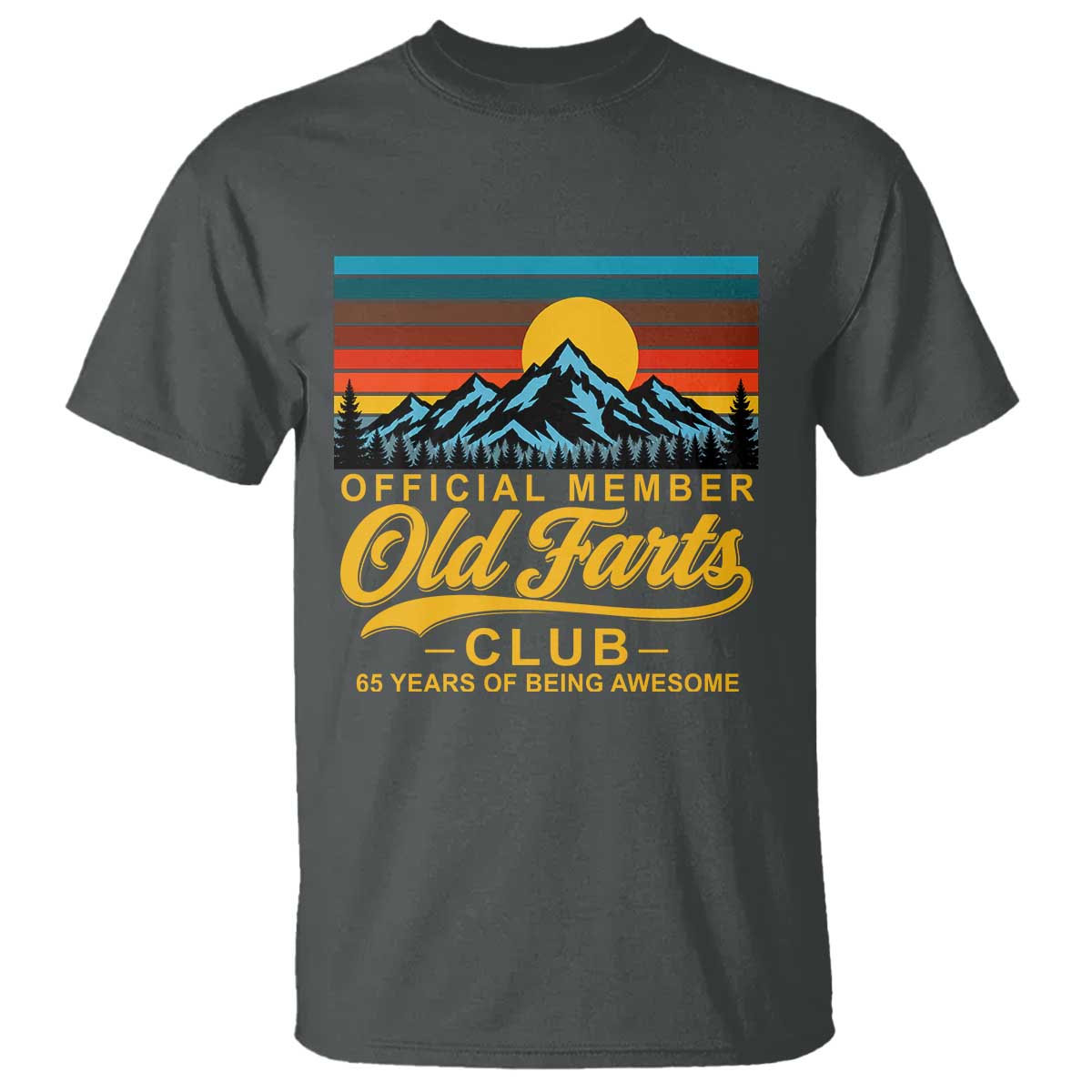 65th Birthday Official Member Old Fart Club T Shirt 65 Years of Being Awesome Funny Fart Joke Retro