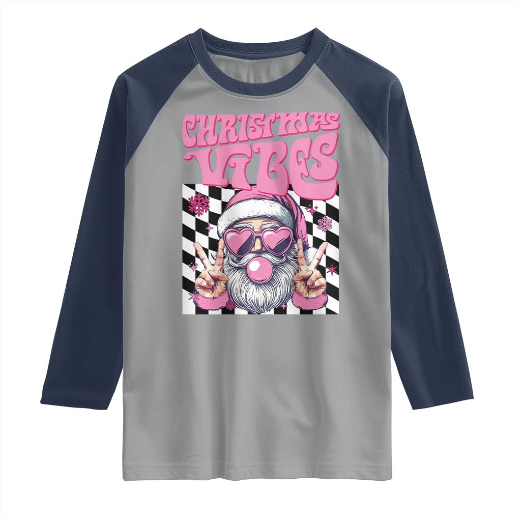Funny Pink Santa Christmas Raglan Shirt Christmas Vibes Checkboard - Wonder Print Shop