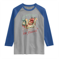 Funny I'm Not Old I'm Classic Raglan Shirt Vintage Santa Sleigh Christmas - Wonder Print Shop