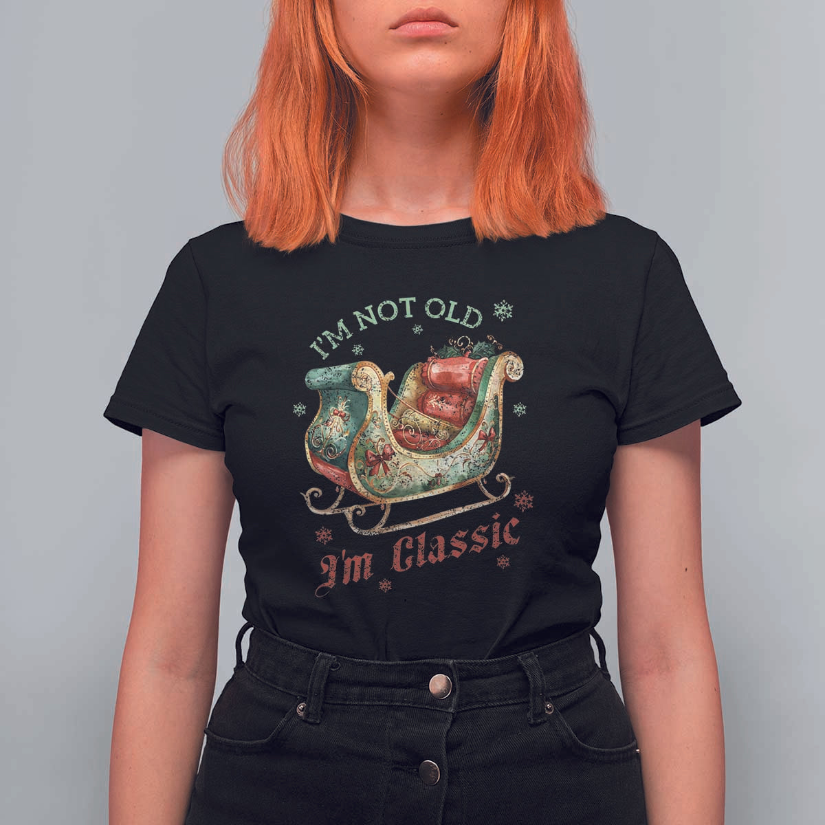 Funny I'm Not Old I'm Classic T Shirt For Women Vintage Santa Sleigh Christmas - Wonder Print Shop