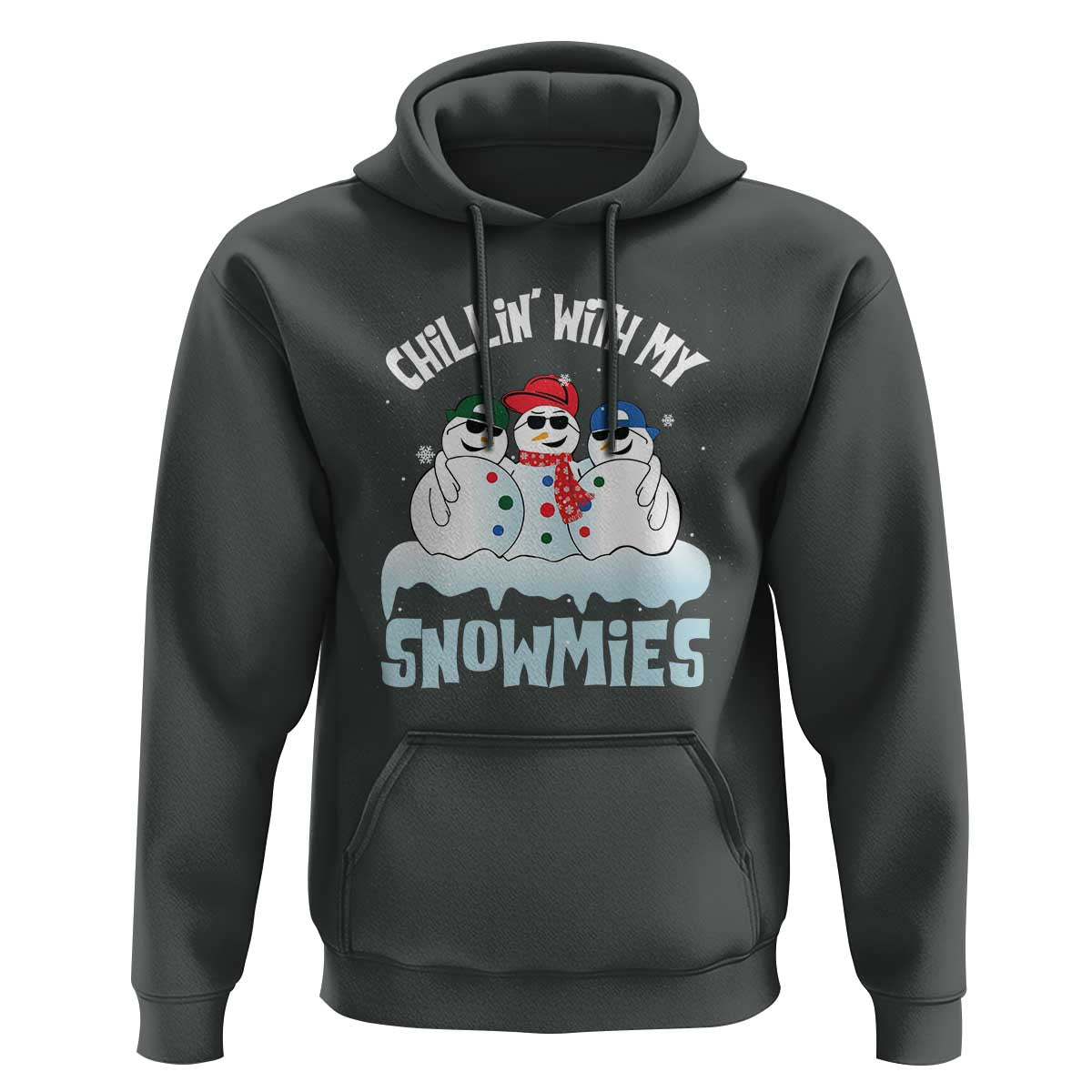 Funny Christmas Snowman Hoodie Chillin' With My Snowmies Squad