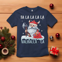 Viking Christmas T Shirt Fa La La La Valhalla La Viking Santa Gnome - Wonder Print Shop