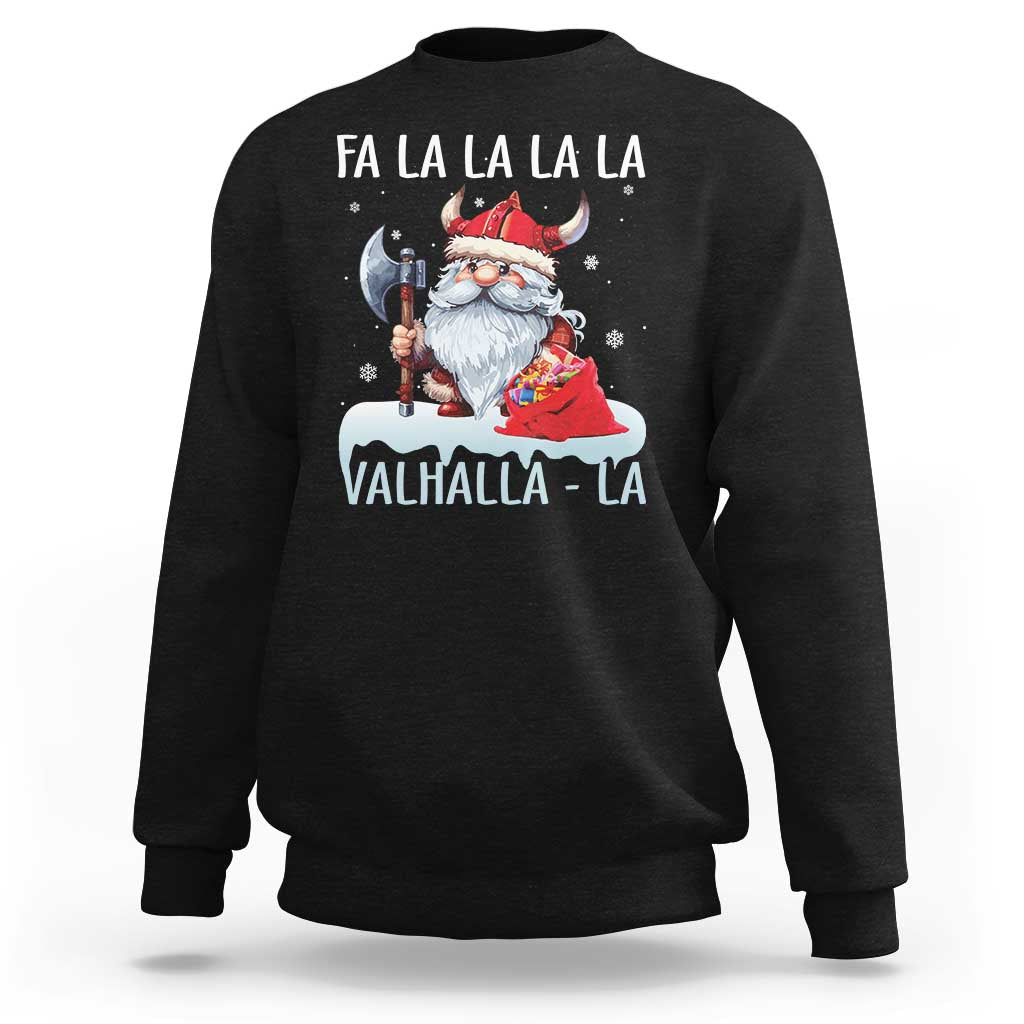 Viking Christmas Sweatshirt Fa La La La Valhalla La Viking Santa Gnome - Wonder Print Shop