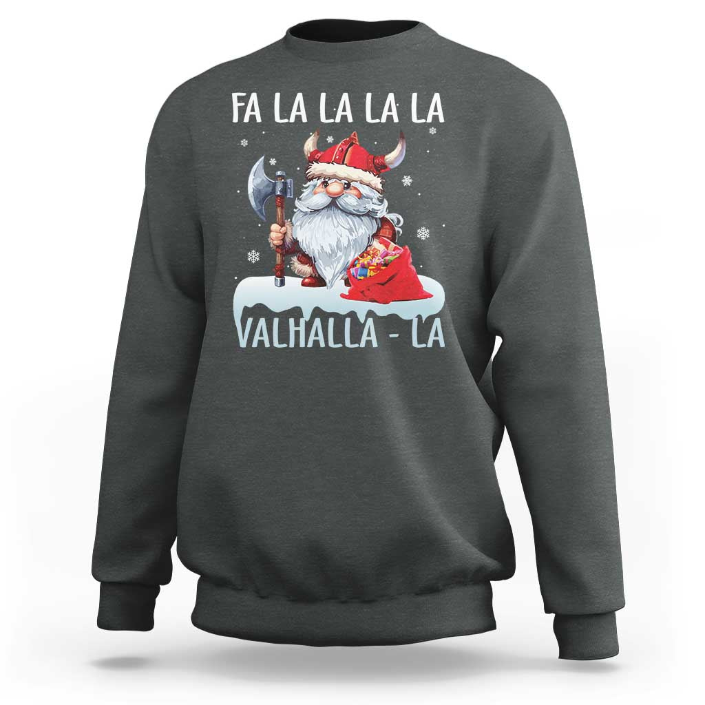 Viking Christmas Sweatshirt Fa La La La Valhalla La Viking Santa Gnome - Wonder Print Shop