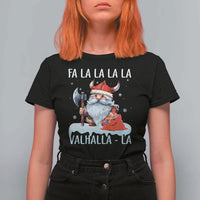Viking Christmas T Shirt For Women Fa La La La Valhalla La Viking Santa Gnome - Wonder Print Shop