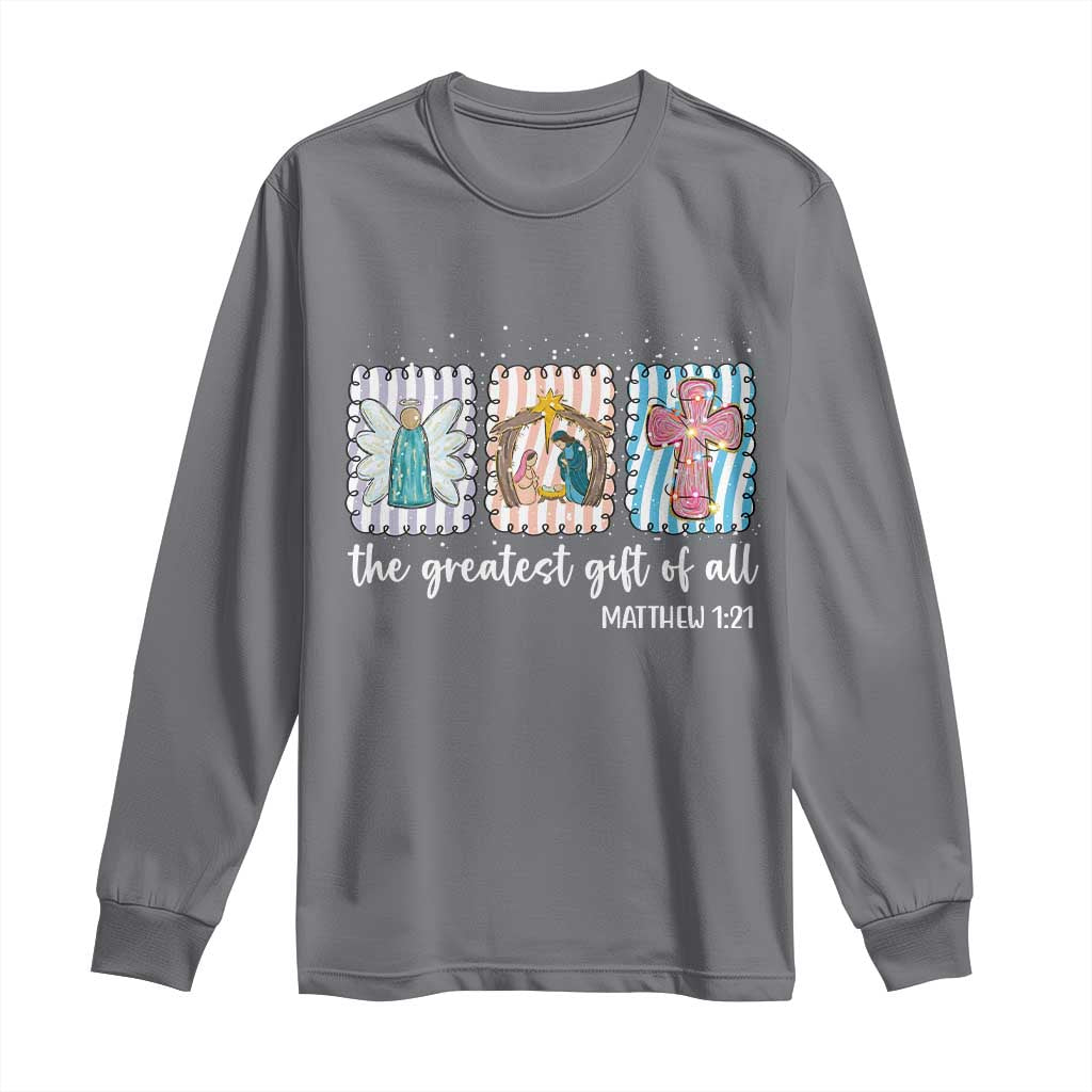 Christian Christmas Long Sleeve Shirt The Greatest Gift Of All Jesus Nativity Scene - Wonder Print Shop