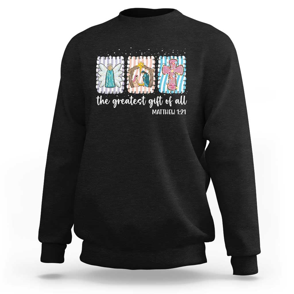 Christian Christmas Sweatshirt The Greatest Gift Of All Jesus Nativity Scene - Wonder Print Shop