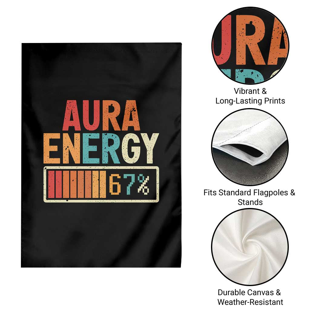 Funny Aura Energy At 67 Garden Flag Six Seven Meme Gen Alpha Slang - Wonder Print Shop