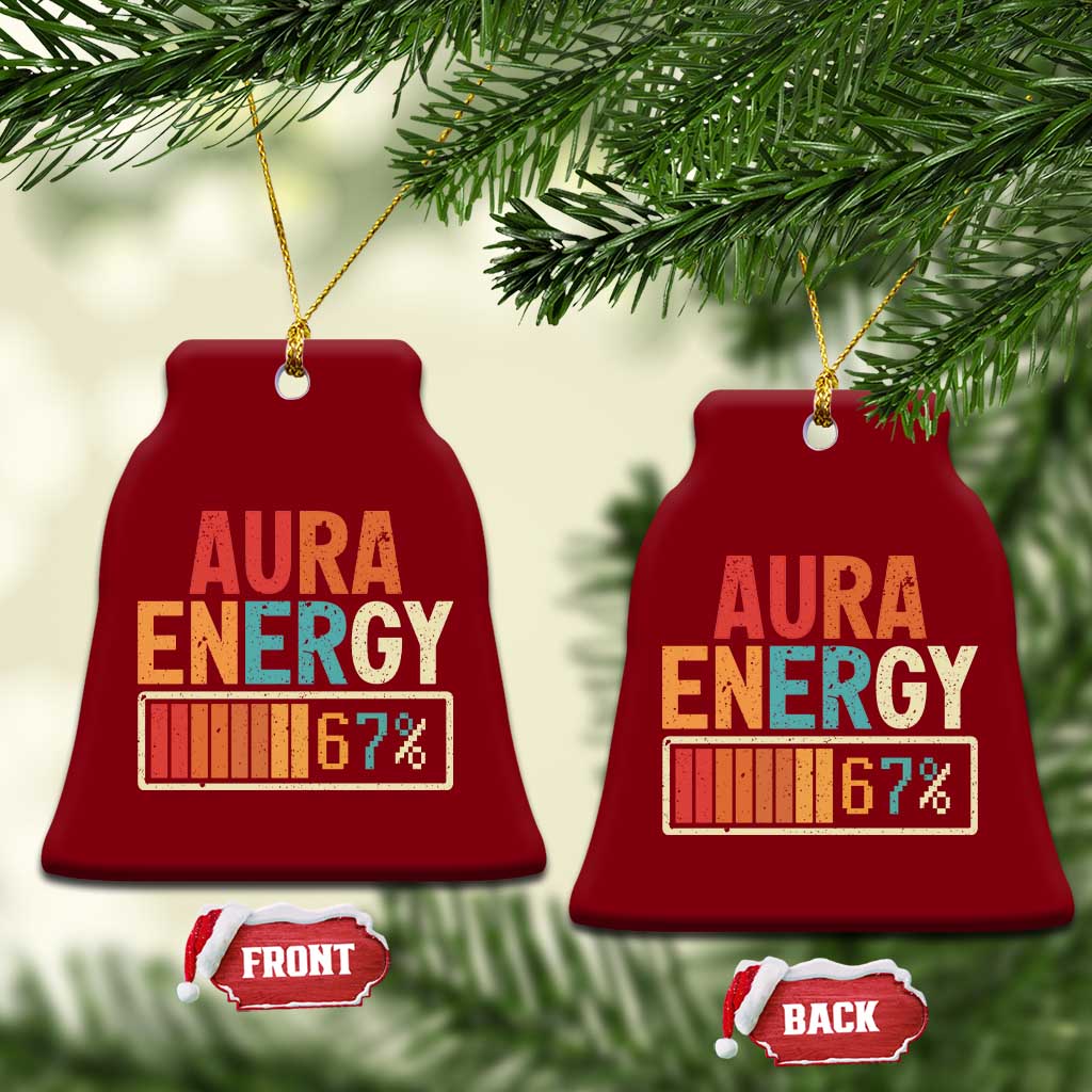 Funny Aura Energy At 67 Ceramic Ornament Six Seven Meme Gen Alpha Slang - Wonder Print Shop