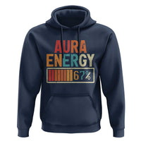 Funny Aura Energy At 67 Hoodie Six Seven Meme Gen Alpha Slang - Wonder Print Shop