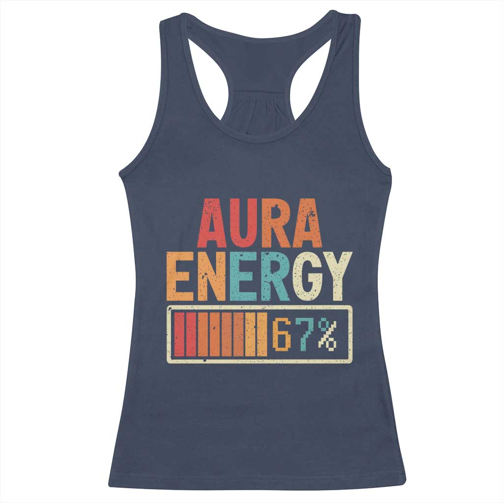 Funny Aura Energy At 67 Racerback Tank Top Six Seven Meme Gen Alpha Slang - Wonder Print Shop