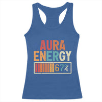 Funny Aura Energy At 67 Racerback Tank Top Six Seven Meme Gen Alpha Slang - Wonder Print Shop