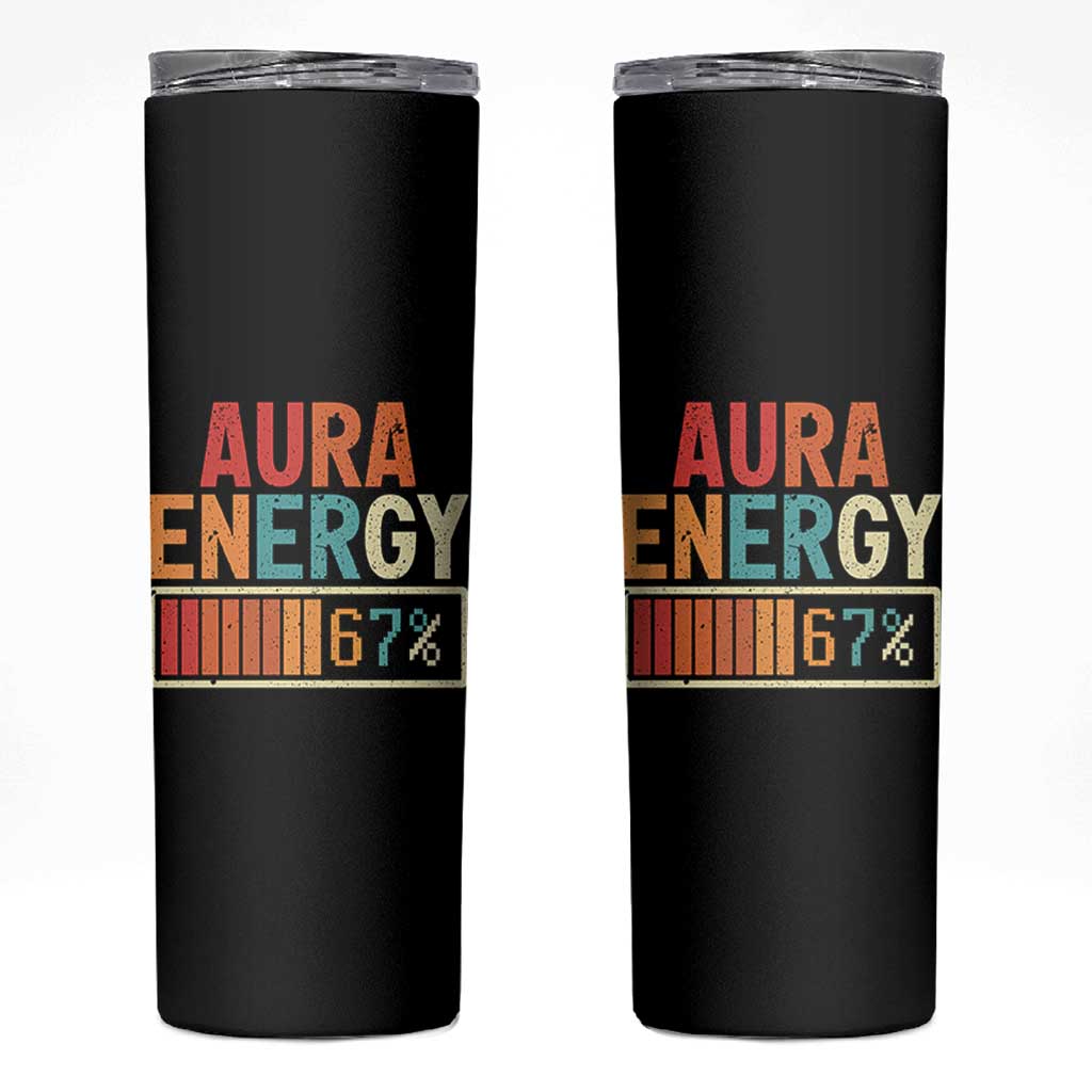 Funny Aura Energy At 67 Skinny Tumbler Six Seven Meme Gen Alpha Slang - Wonder Print Shop