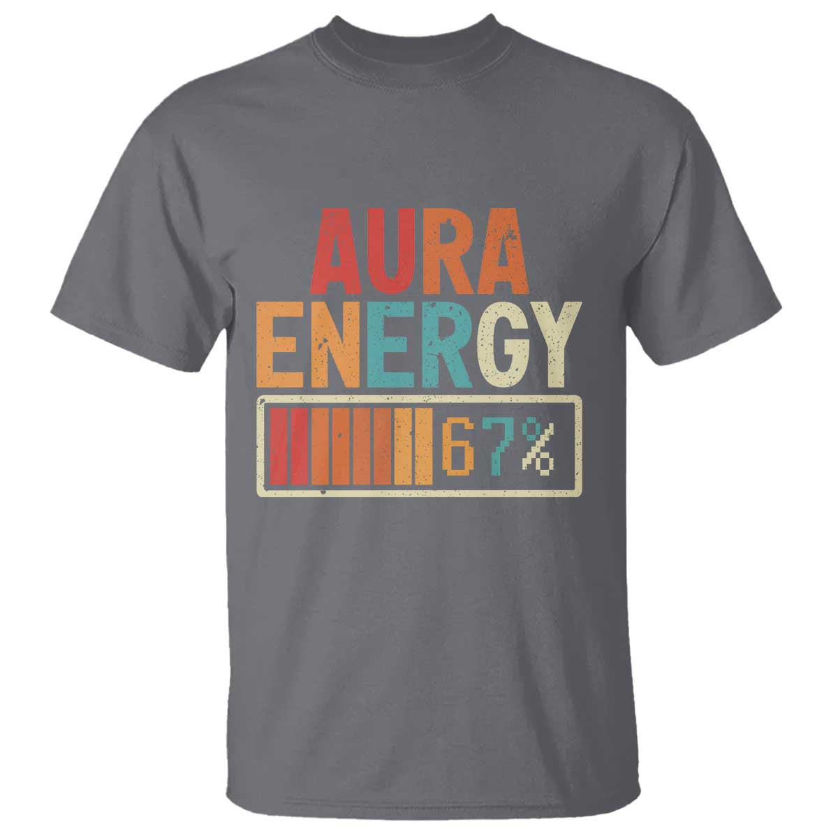 Funny Aura Energy At 67 T Shirt Six Seven Meme Gen Alpha Slang - Wonder Print Shop