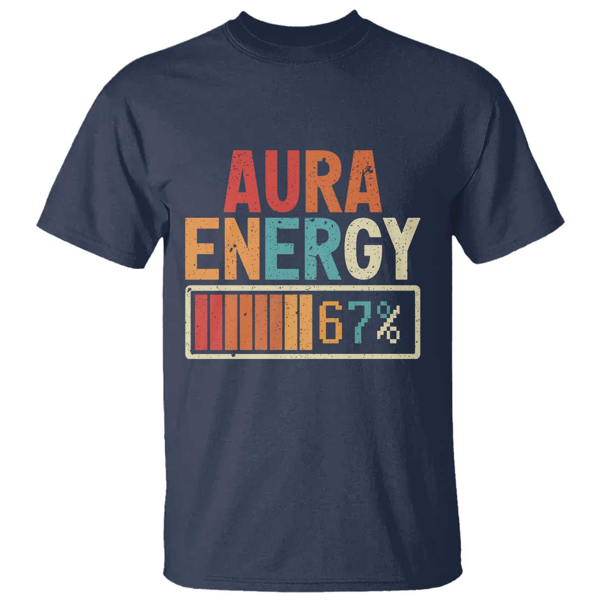 Funny Aura Energy At 67 T Shirt Six Seven Meme Gen Alpha Slang - Wonder Print Shop