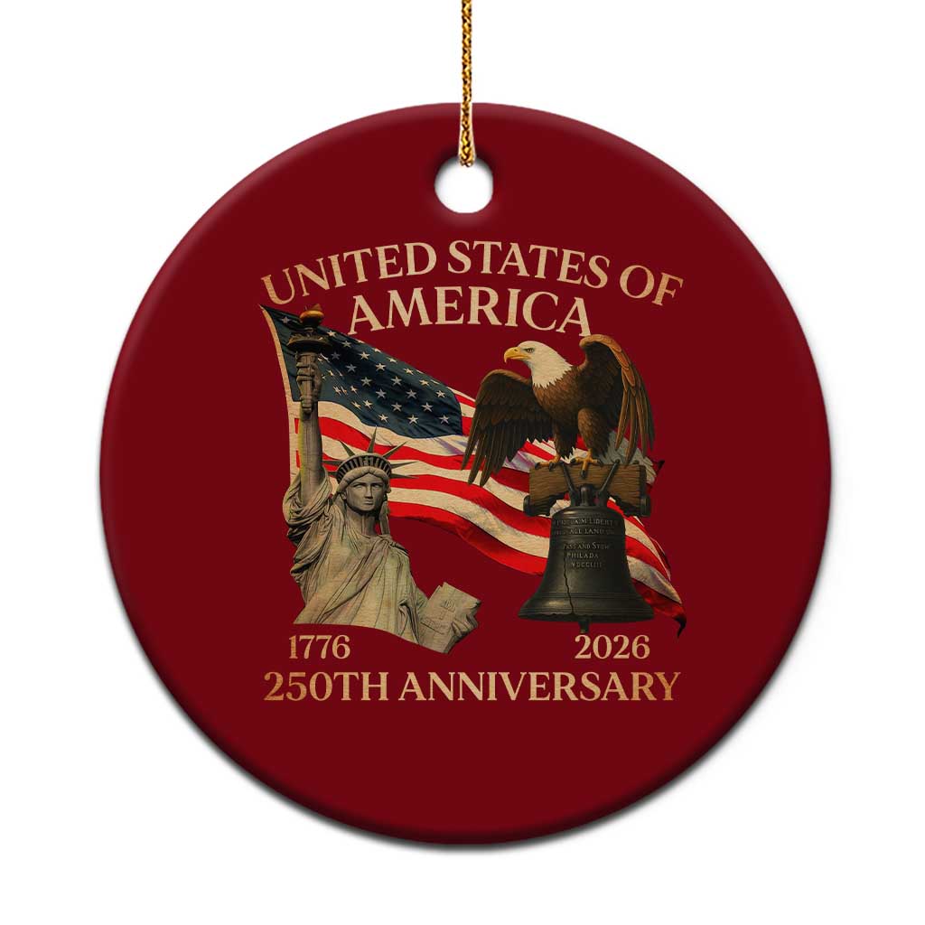 America's 250th Anniversary Ceramic Ornament United States Of America 250th Independence Day Freedom - Wonder Print Shop
