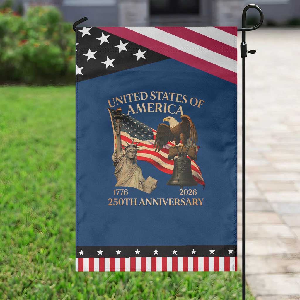 America's 250th Anniversary Garden Flag United States Of America 250th Independence Day Freedom