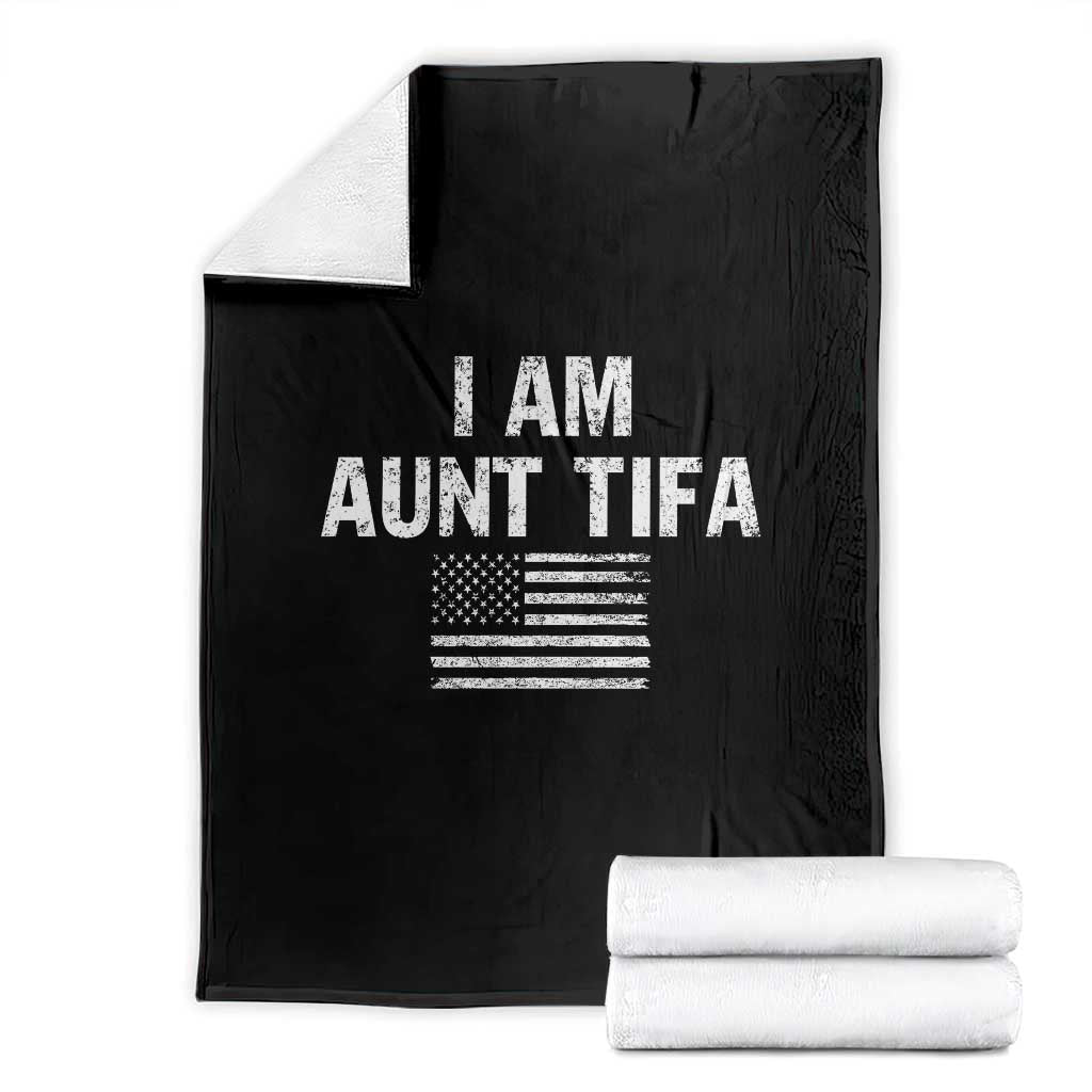 Funny I Am Aunt Tifa Throw Blanket Political Satire Vintage American Flag - Wonder Print Shop