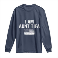 Funny I Am Aunt Tifa Long Sleeve Shirt Political Satire Vintage American Flag - Wonder Print Shop