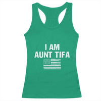 Funny I Am Aunt Tifa Racerback Tank Top Political Satire Vintage American Flag - Wonder Print Shop