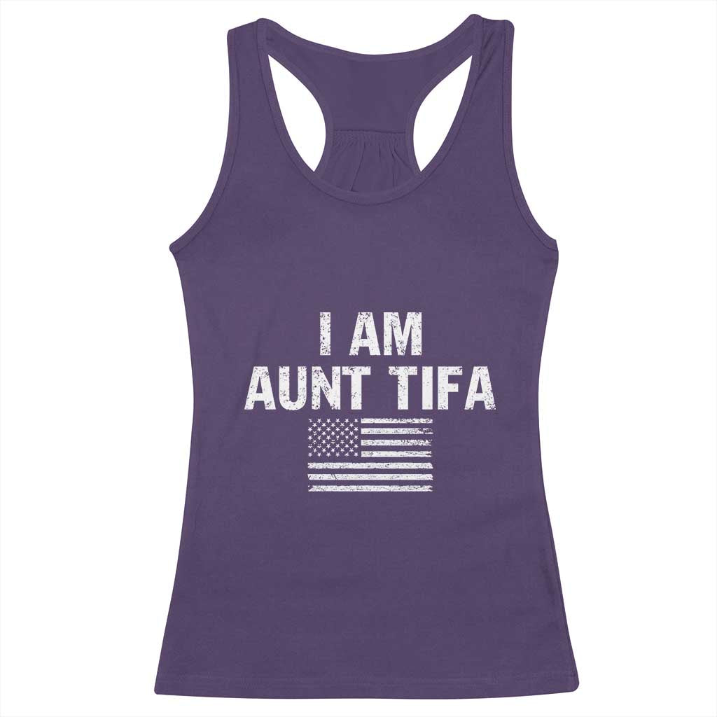 Funny I Am Aunt Tifa Racerback Tank Top Political Satire Vintage American Flag - Wonder Print Shop