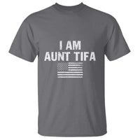 Funny I Am Aunt Tifa T Shirt Political Satire Vintage American Flag - Wonder Print Shop