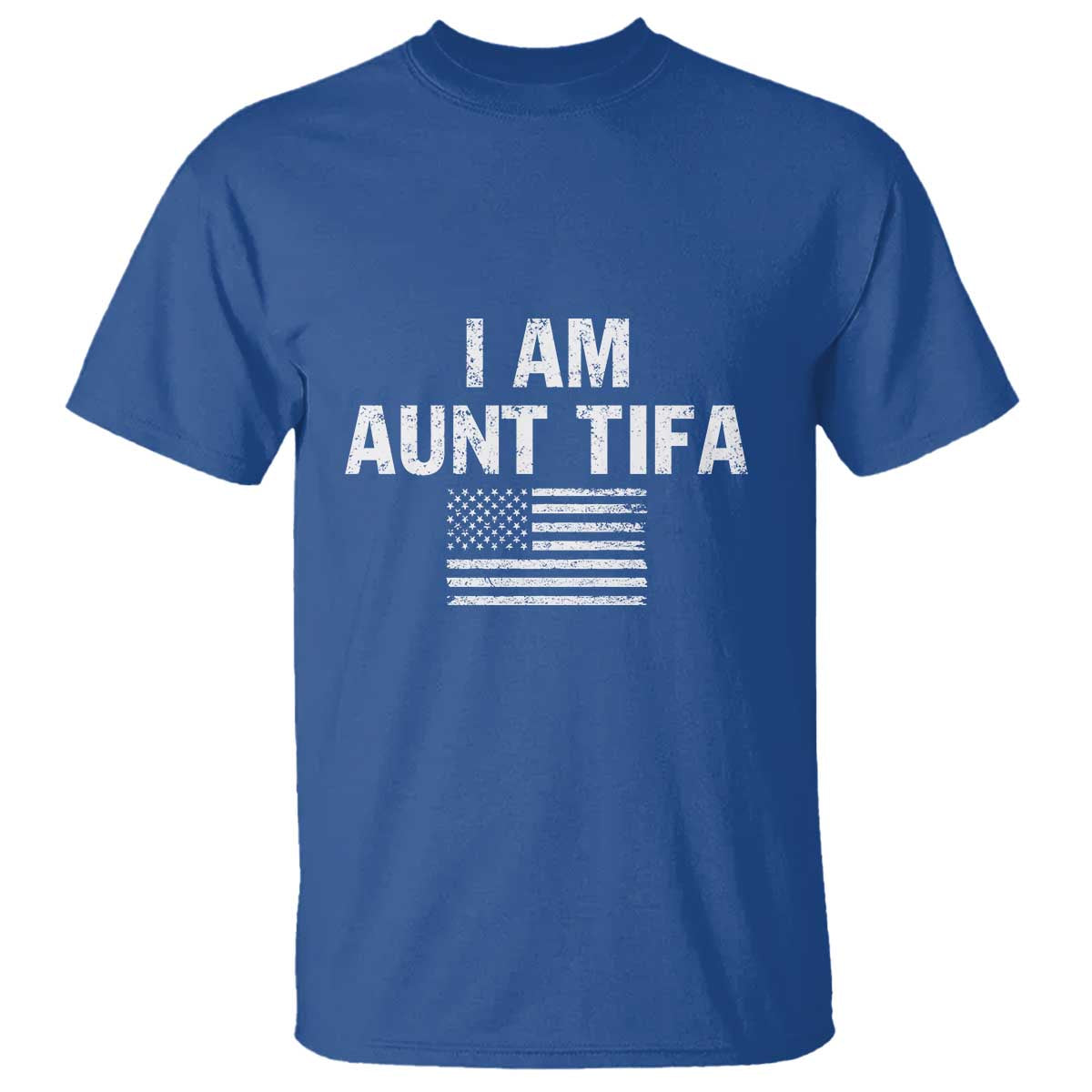 Funny I Am Aunt Tifa T Shirt Political Satire Vintage American Flag - Wonder Print Shop
