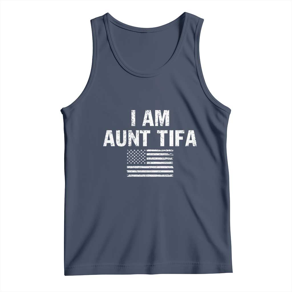Funny I Am Aunt Tifa Tank Top Political Satire Vintage American Flag - Wonder Print Shop