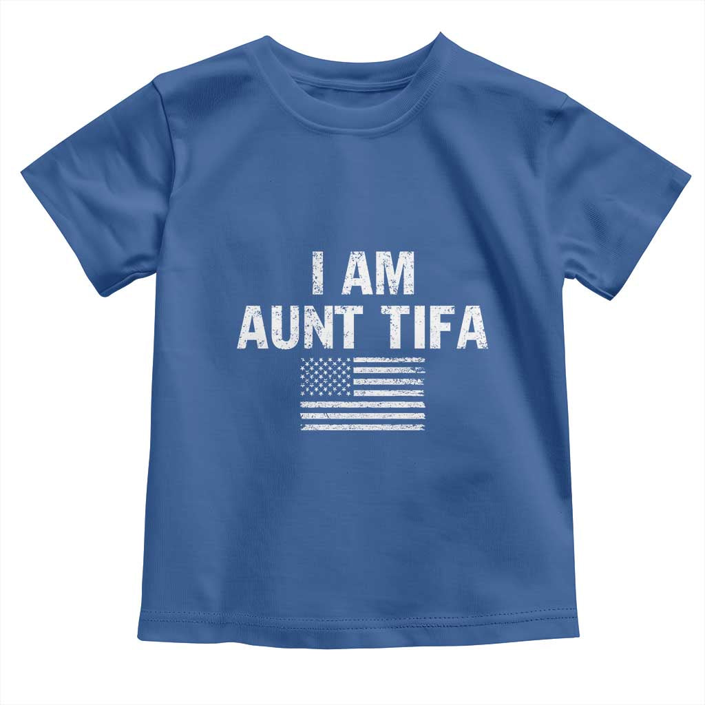 Funny I Am Aunt Tifa Toddler T Shirt Political Satire Vintage American Flag - Wonder Print Shop