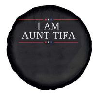 Funny I Am Aunt Tifa Spare Tire Cover Political Satire Stars And Stripes - Wonder Print Shop