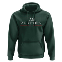 Funny I Am Aunt Tifa Hoodie Political Satire Stars And Stripes - Wonder Print Shop