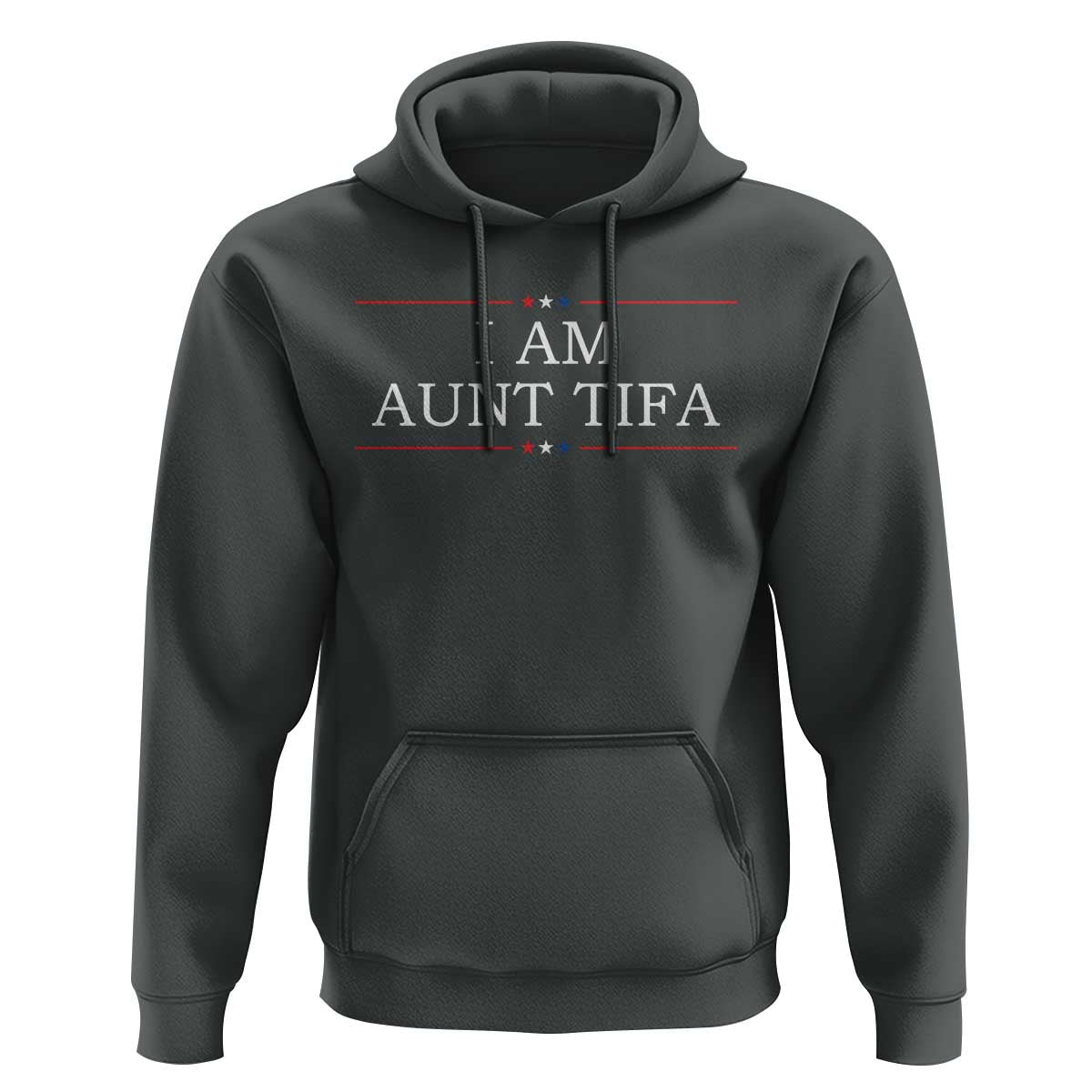 Funny I Am Aunt Tifa Hoodie Political Satire Stars And Stripes - Wonder Print Shop