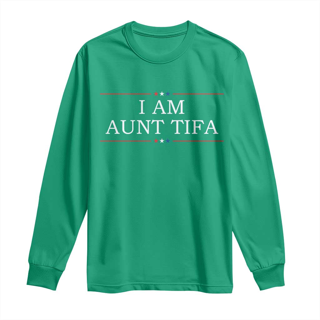 Funny I Am Aunt Tifa Long Sleeve Shirt Political Satire Stars And Stripes - Wonder Print Shop