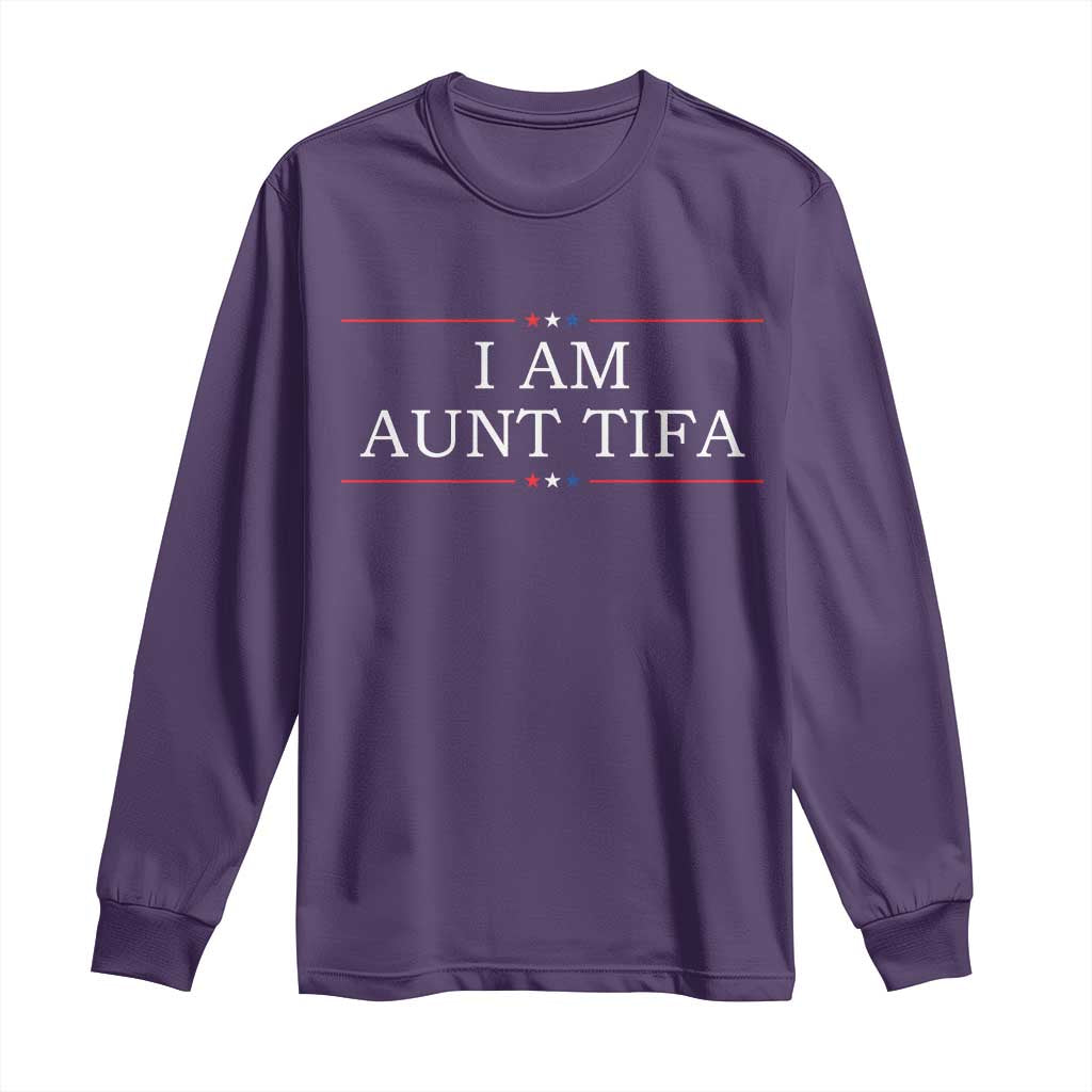 Funny I Am Aunt Tifa Long Sleeve Shirt Political Satire Stars And Stripes - Wonder Print Shop