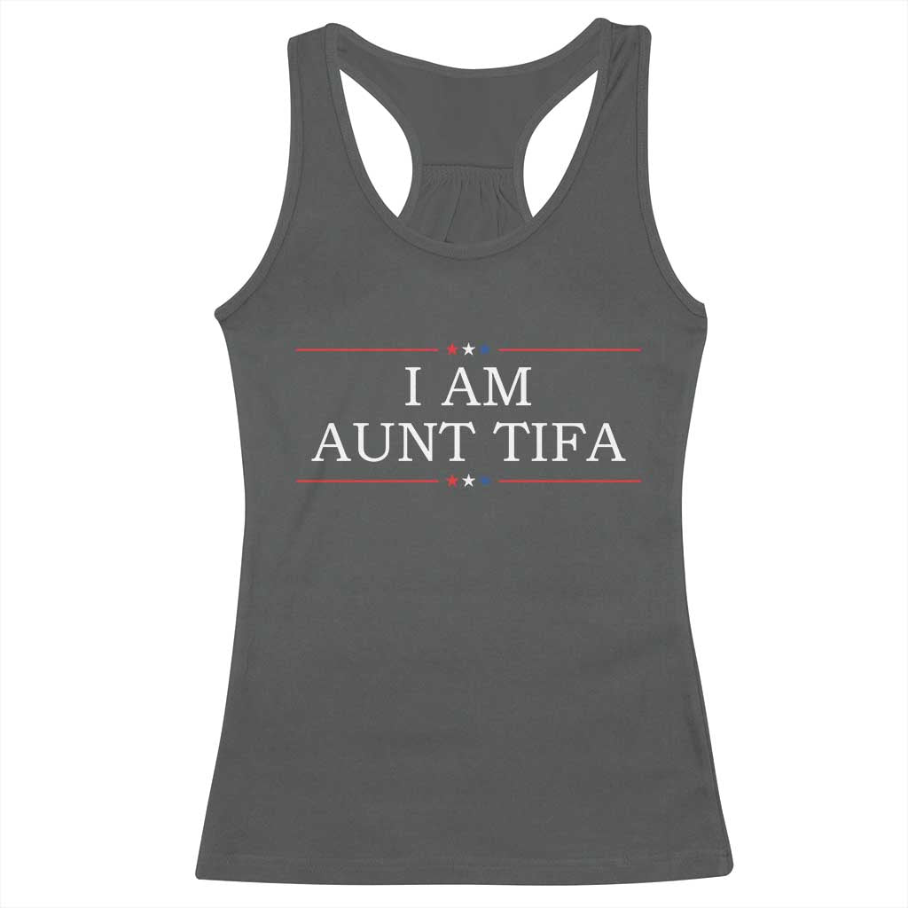 Funny I Am Aunt Tifa Racerback Tank Top Political Satire Stars And Stripes - Wonder Print Shop