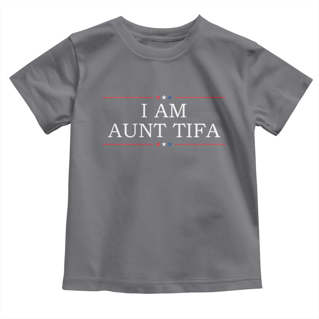Funny I Am Aunt Tifa Toddler T Shirt Political Satire Stars And Stripes - Wonder Print Shop