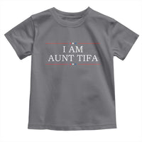 Funny I Am Aunt Tifa Toddler T Shirt Political Satire Stars And Stripes - Wonder Print Shop