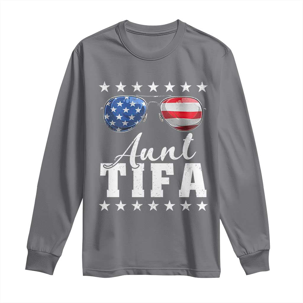 Funny Aunt Tifa Long Sleeve Shirt Political Satire American Flag Sunglasses - Wonder Print Shop