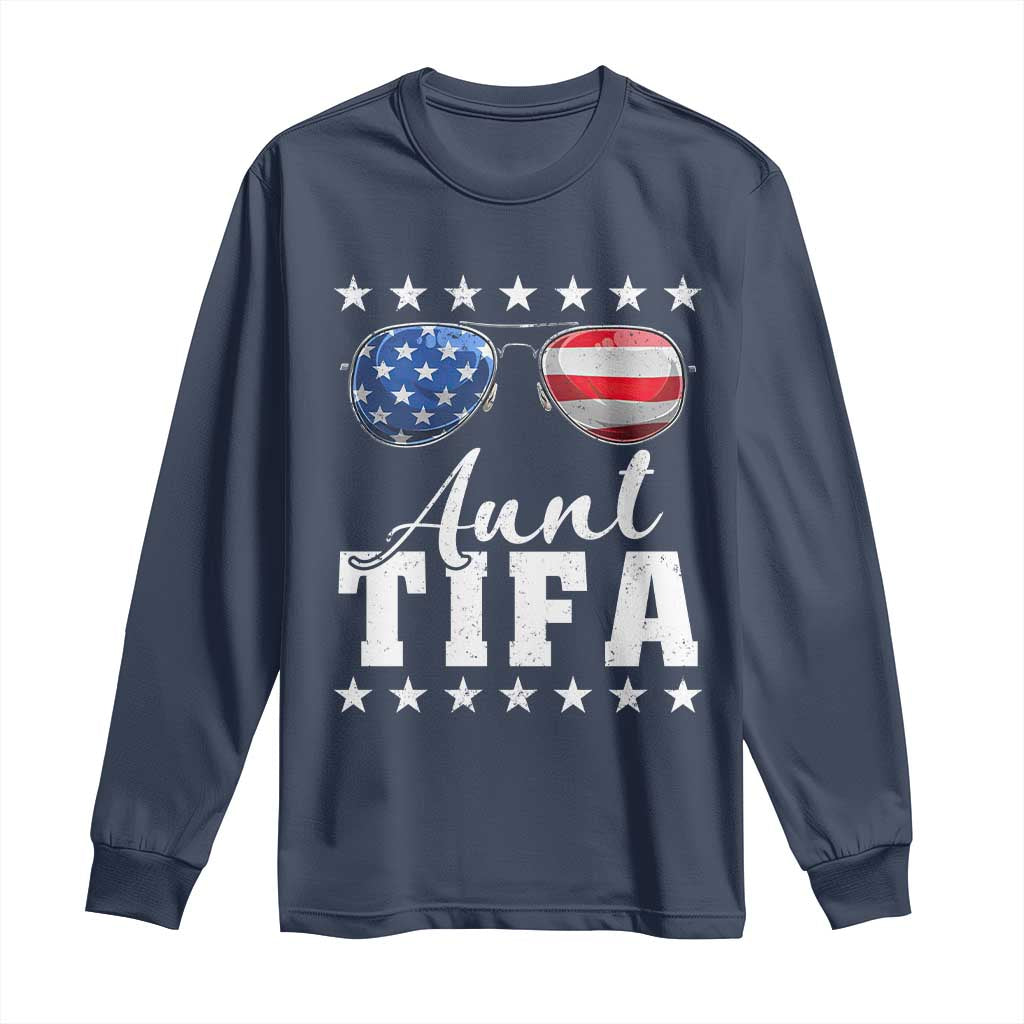 Funny Aunt Tifa Long Sleeve Shirt Political Satire American Flag Sunglasses - Wonder Print Shop