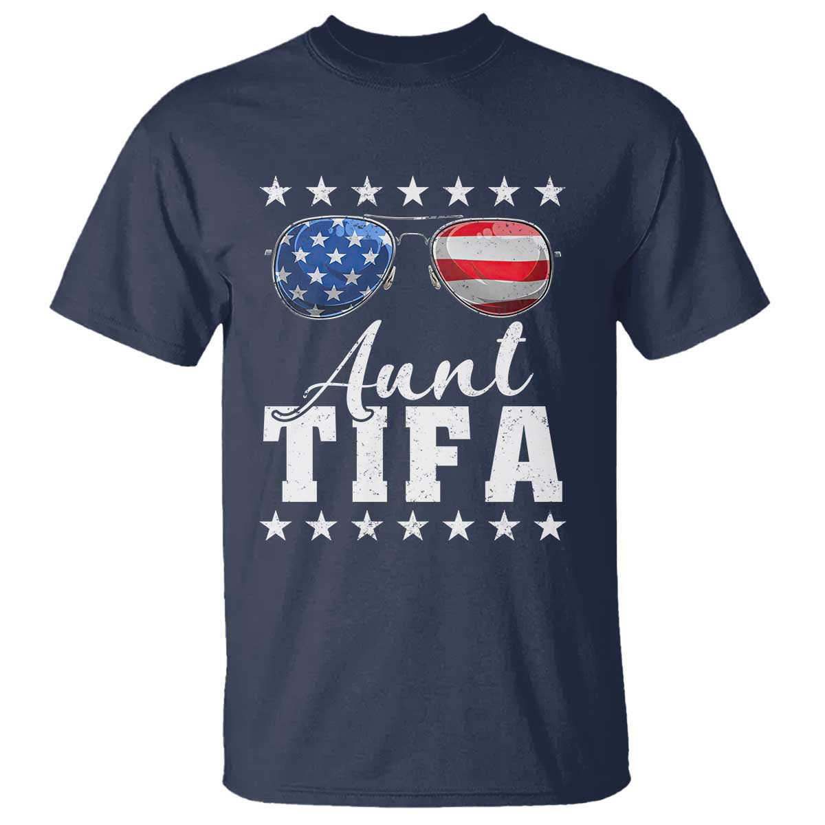 Funny Aunt Tifa T Shirt Political Satire American Flag Sunglasses - Wonder Print Shop