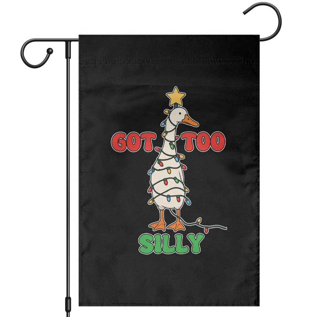 Funny Christmas Silly Goose Garden Flag Got Too Silly Goose Pun Humor Xmas Tree - Wonder Print Shop