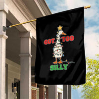 Funny Christmas Silly Goose Garden Flag Got Too Silly Goose Pun Humor Xmas Tree - Wonder Print Shop