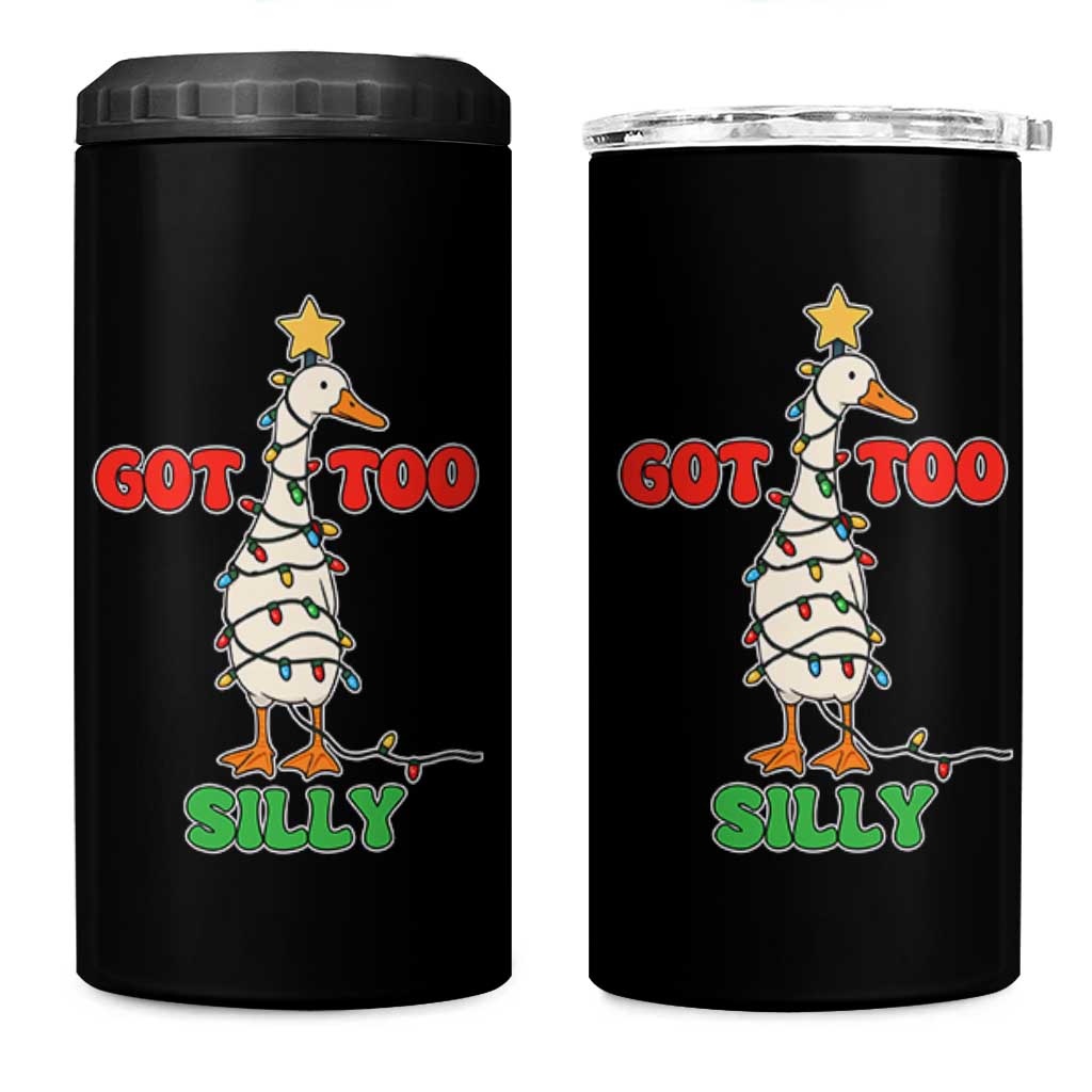 Funny Christmas Silly Goose 4 in 1 Can Cooler Tumbler Got Too Silly Goose Pun Humor Xmas Tree - Wonder Print Shop