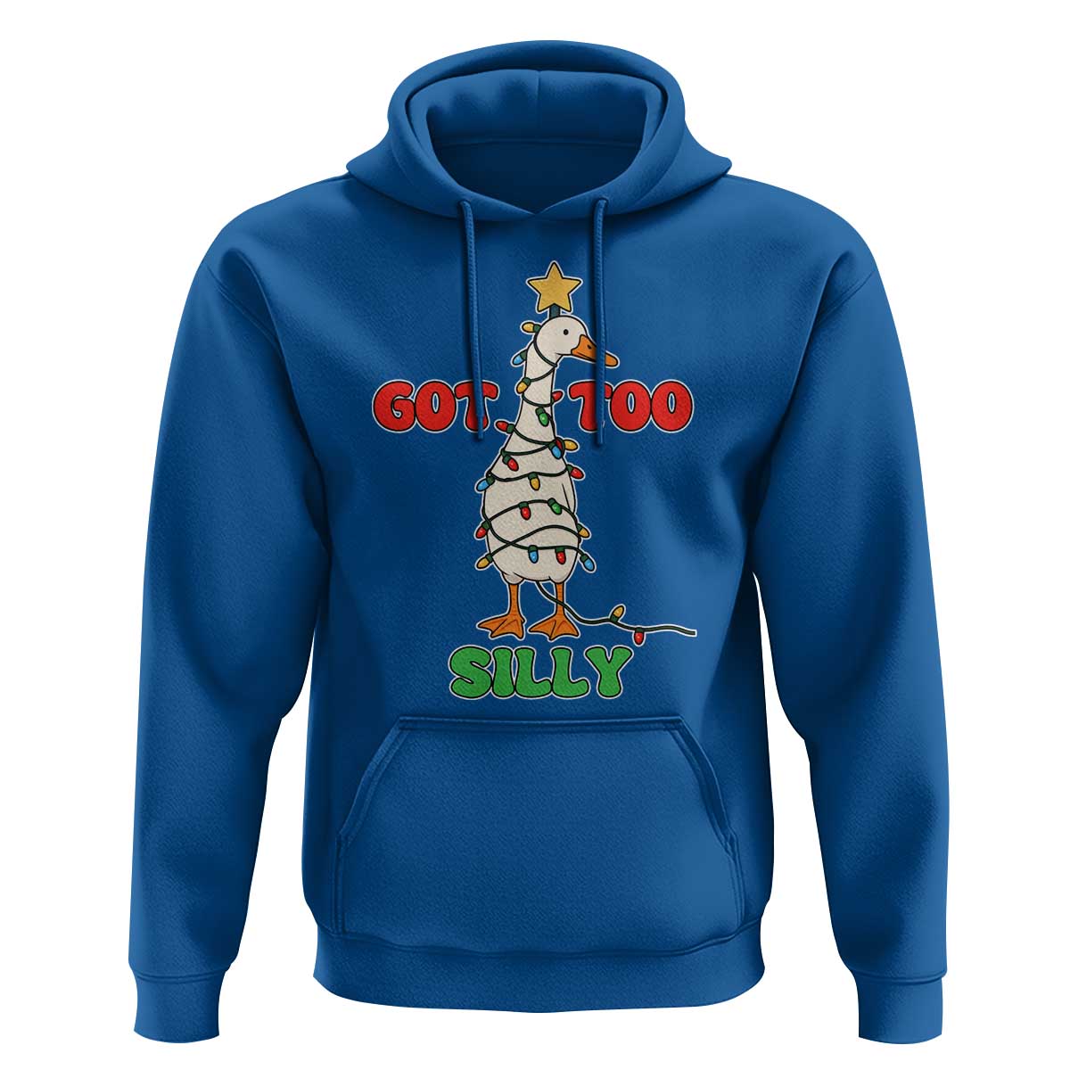 Funny Christmas Silly Goose Hoodie Got Too Silly Goose Pun Humor Xmas Tree - Wonder Print Shop