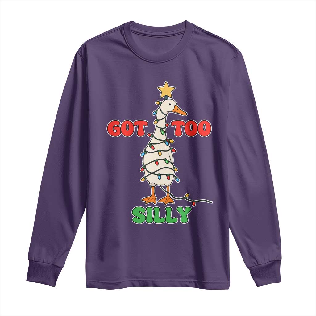 Funny Christmas Silly Goose Long Sleeve Shirt Got Too Silly Goose Pun Humor Xmas Tree - Wonder Print Shop