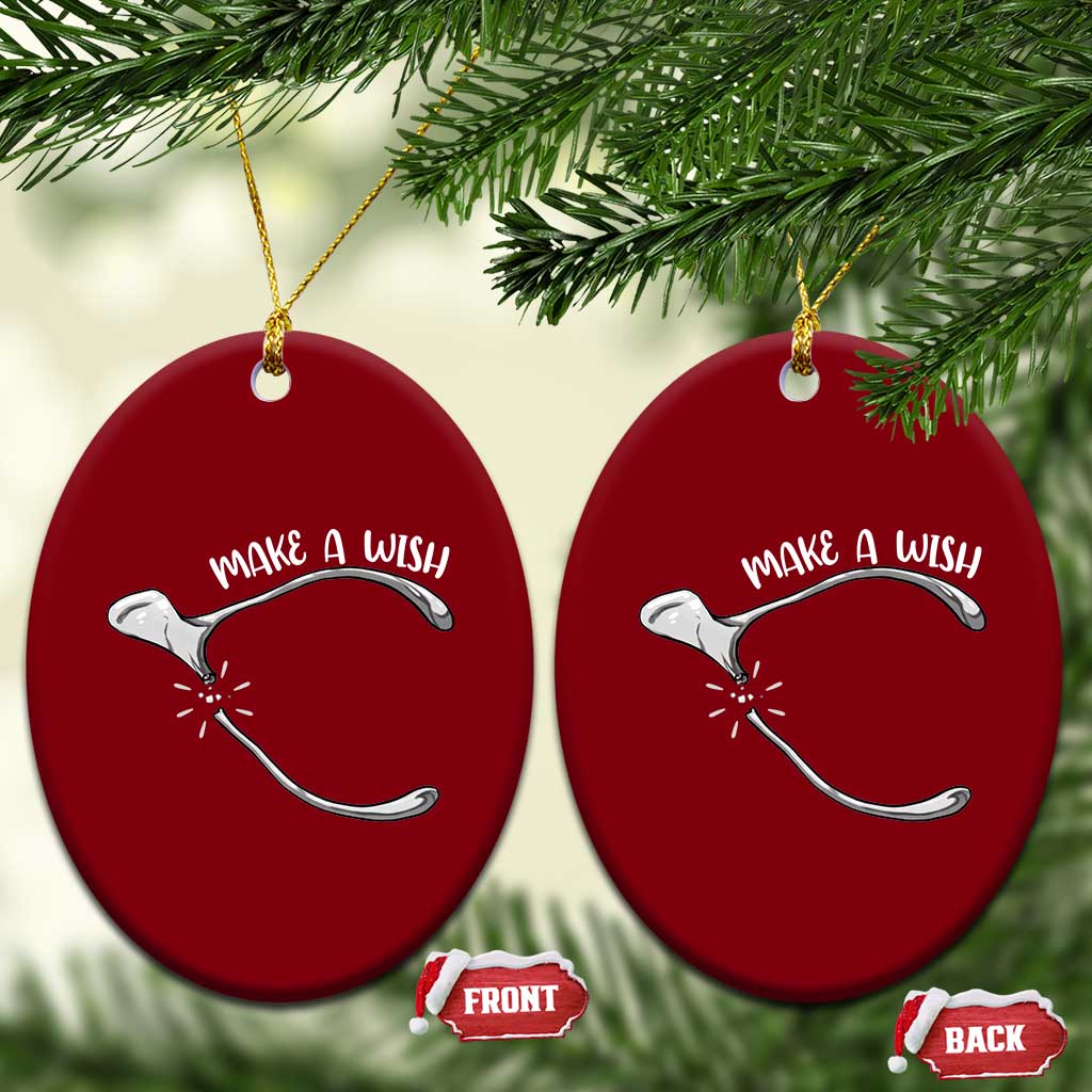 Funny Thanksgiving Turkey Wishbone Ceramic Ornament Make A Wish Chicken Turkey - Wonder Print Shop